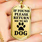 If Found Please Return Me To My Dog