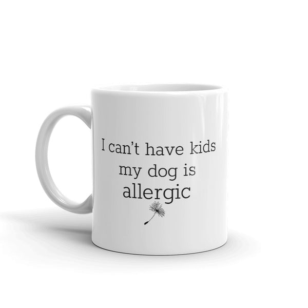 I Can't Have Kids My Dog Is Allergic