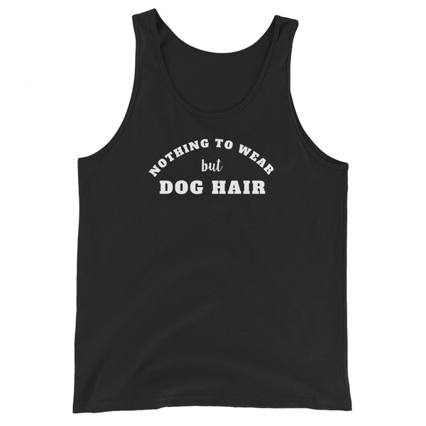 Nothing To Wear But Dog Hair