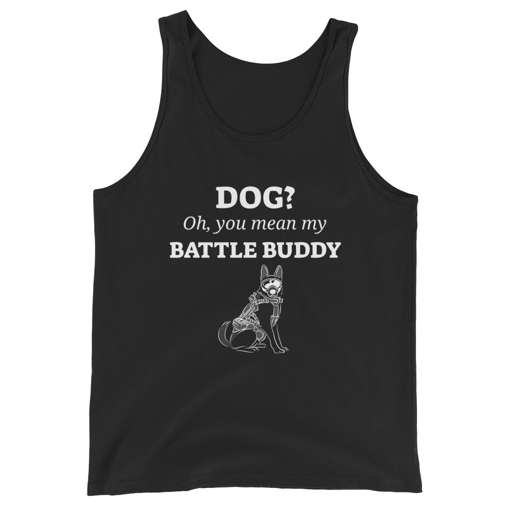 Dog? Oh, You Mean My Battle Buddy