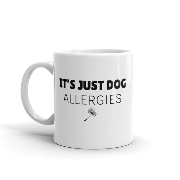 It's Just Dog Allergies