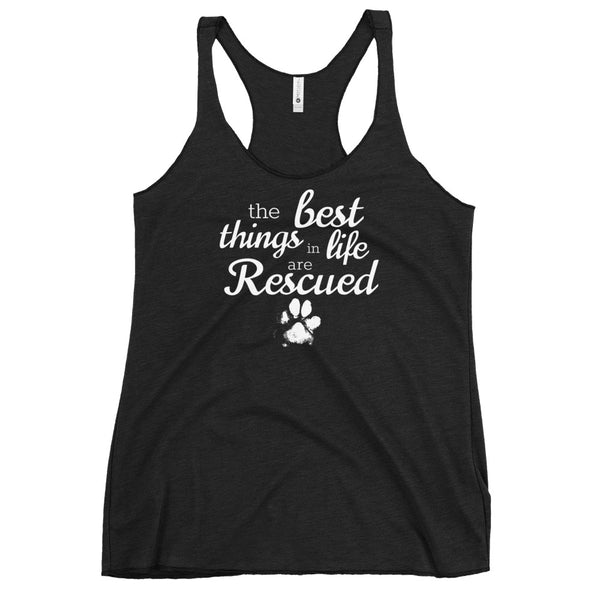 The Best Things In Life Are Rescued