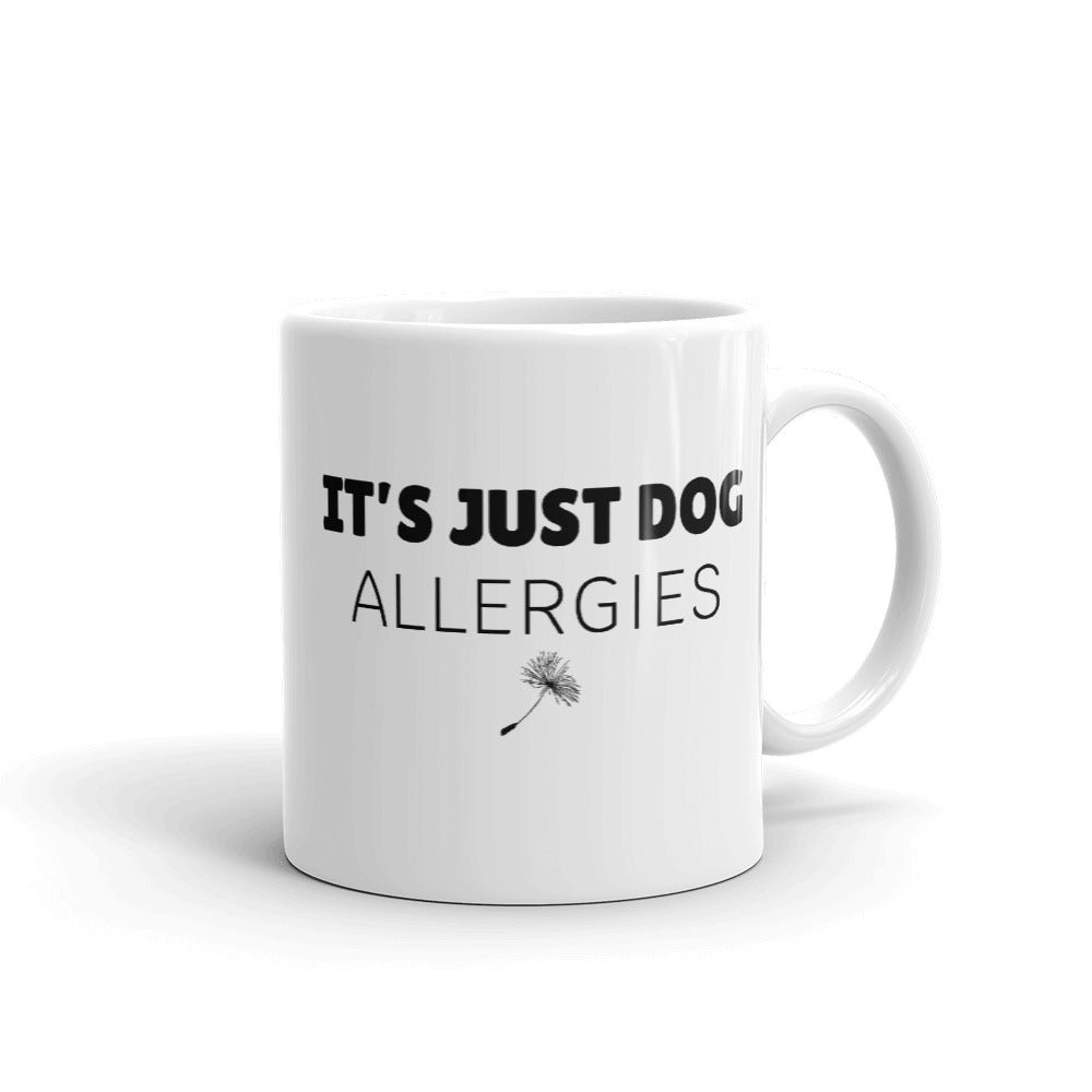 It's Just Dog Allergies